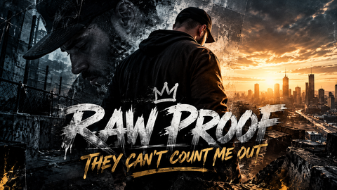 THEY CAN’T COUNT ME OUT | RAW PROOF AVAILABLE FOR THE NEXT 24H FOR FREE
